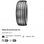 
            195/50R15 Divers Pneu Blackstar GV
    

                        82
        
                    V
        
    
    Voiture de tourisme

